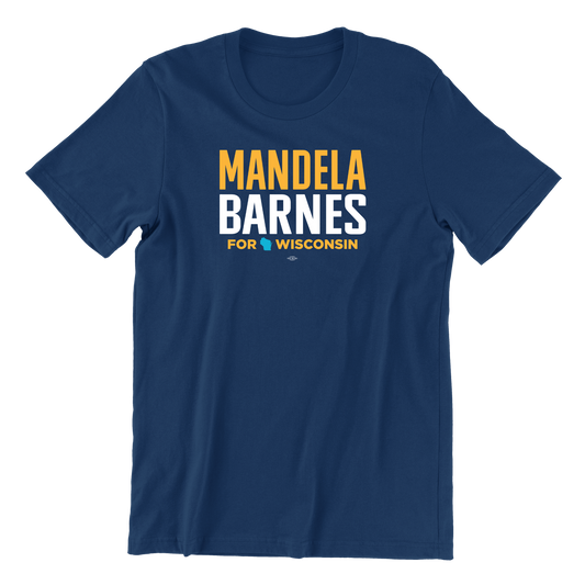 Mandela Barnes for Wisconsin T-Shirt