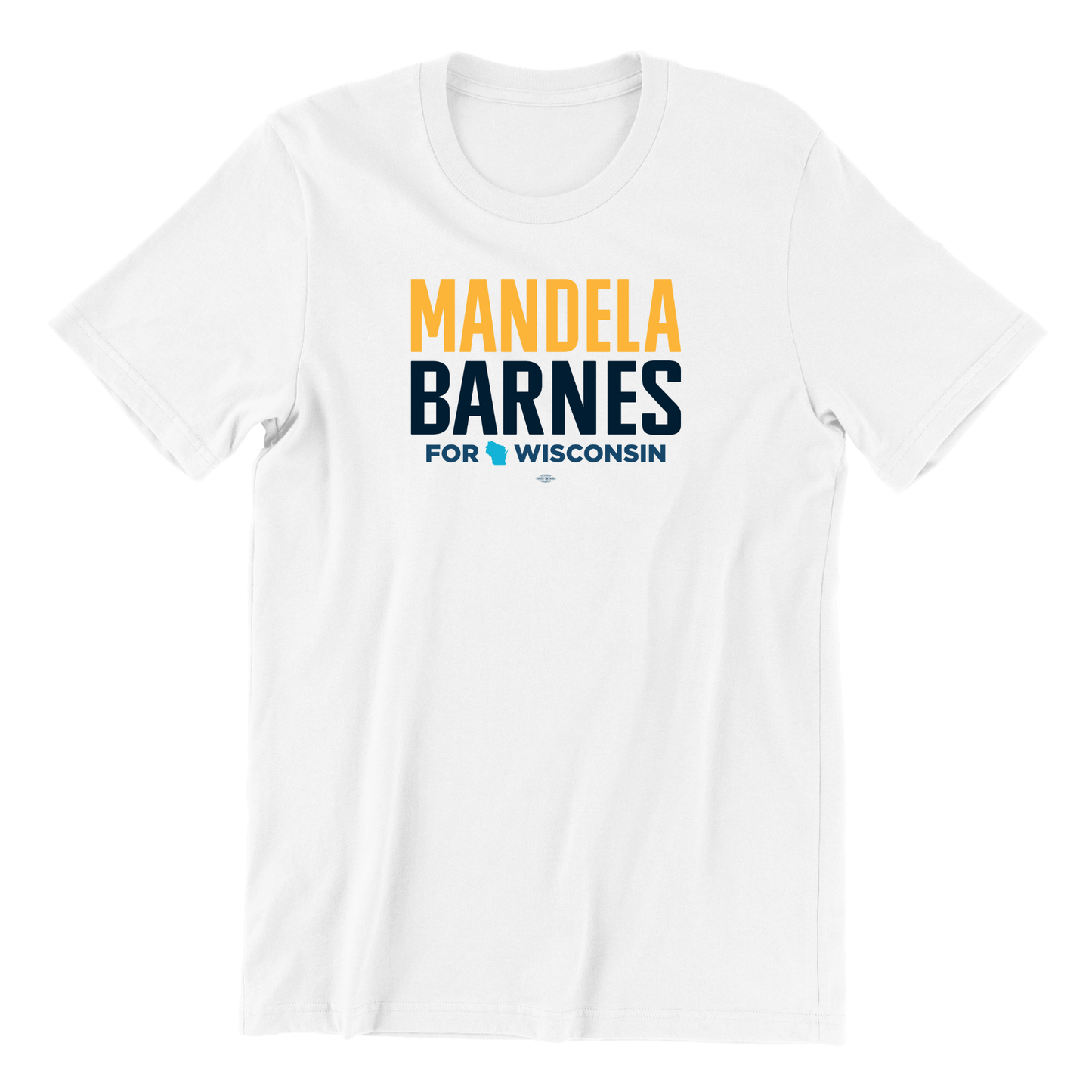 Mandela Barnes for Wisconsin T-Shirt